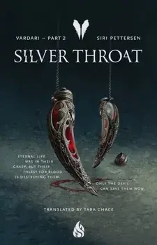 Silver Throat. Vardari Part 2, Hardback/Siri Pettersen