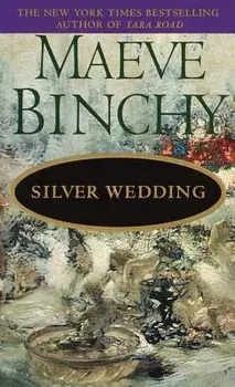 Silver Wedding/Maeve Binchy