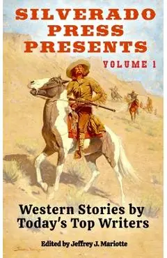 Silverado Press Presents - Jeffrey J. Mariotte