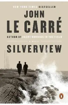 Silverview - John Le Carré