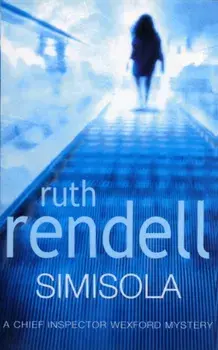 Simisola. (A Wexford Case), Paperback/Ruth Rendell