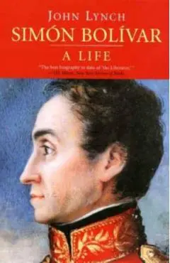Simon Bolivar (Simon Bolivar) - John Lynch