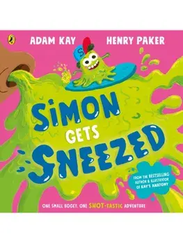 Simon Gets Sneezed, Paperback/Adam Kay