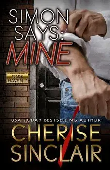 Simon Says: Mine, Paperback/Cherise Sinclair