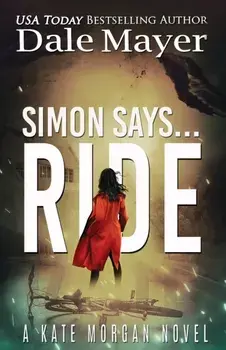 Simon Says... Ride, Paperback/Dale Mayer