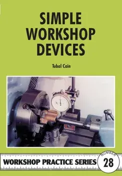 Simple Workshop Devices, Paperback/Tubal Cain