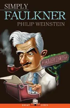 Simply Faulkner/Philip Weinstein