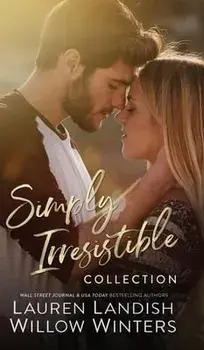 Simply Irresistible, Hardcover/Lauren Landish