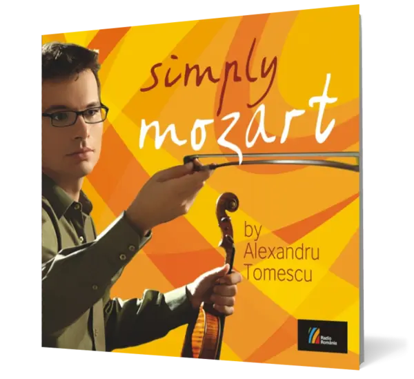 Simply Mozart by Alexandru Tomescu (2 CD)