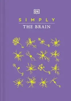 Simply The Brain, Hardback/DK