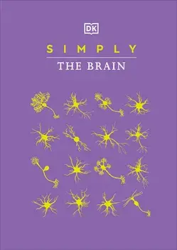 Simply the Brain, Hardcover/Dk