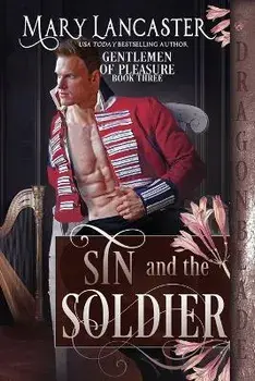 Sin and the Soldier, Paperback/Mary Lancaster