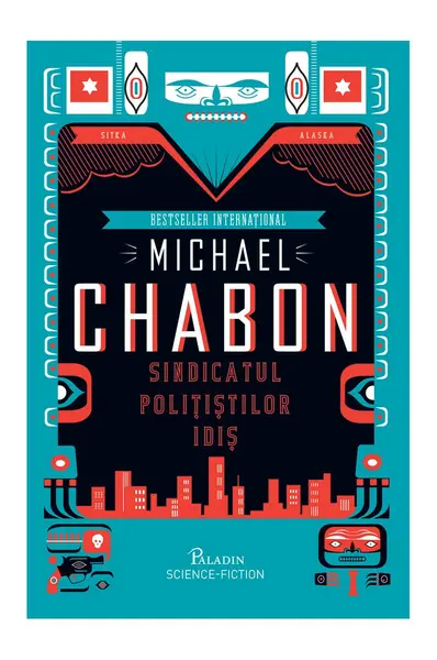 Sindicatul polițiștilor idiș - Michael Chabon