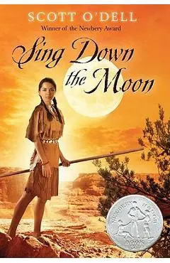 Sing Down the Moon - Scott O'dell