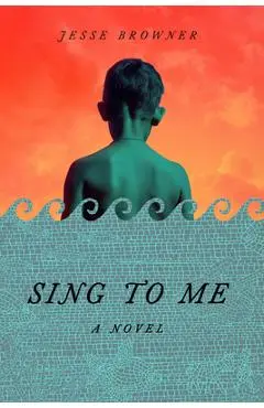 Sing to Me - Jesse Browner
