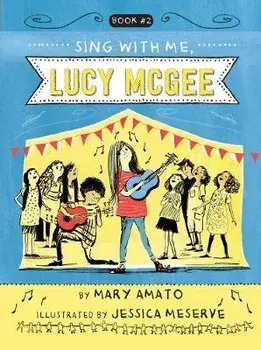 Sing With Me, Lucy McGee, Paperback/Mary Amato