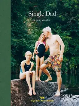 Single Dad, Hardback/Harry Borden