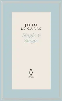 Single & Single, Hardback/John le Carre