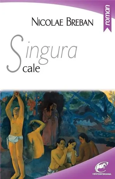 Singura cale | Nicolae Breban