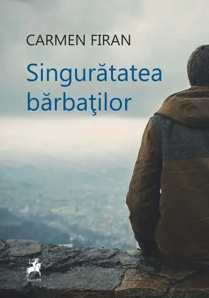 Singurătatea bărbaților