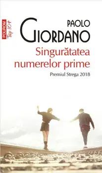Singuratatea numerelor prime (Top 10+)/Paolo Giordano