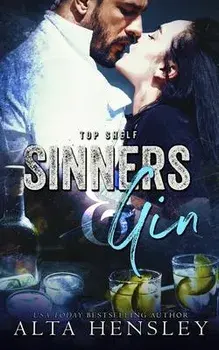 Sinners & Gin, Paperback/Alta Hensley