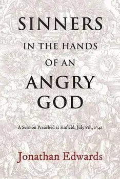 Sinners in the Hands of an Angry God, Paperback/Reiner Smolinski