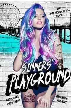 Sinners' Playground - Caroline Peckham
