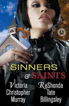 Sinners & Saints, Paperback/Victoria Christopher Murray