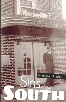 Sins of the South: Big Secrets in a Small Town, Paperback/Maureen Hughes