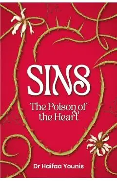 Sins: Poison of the Heart - Haifaa Younis