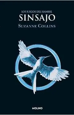 Sinsajo / Mockingjay - Suzanne Collins