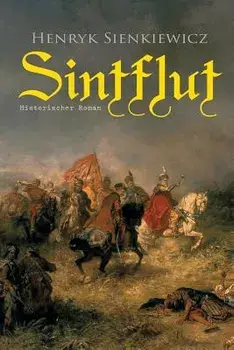 Sintflut (Historischer Roman), Paperback/Henryk Sienkiewicz