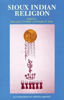 Sioux Indian Religion: Tradition and Innovation, Paperback/Raymond J. Demallie