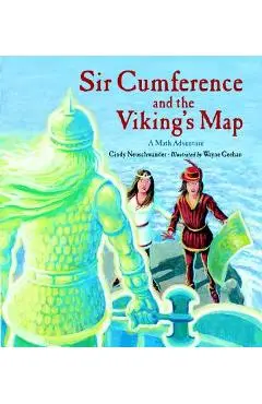 Sir Cumference and the Viking's Map - Cindy Neuschwander