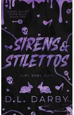 Sirens & Stilettos - D. L. Darby