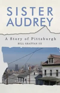 Sister Audrey - Bill Grattan