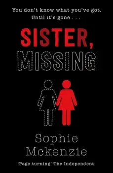 Sister, Missing, Paperback/Sophie McKenzie