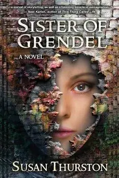 Sister of Grendel, Paperback/Susan Thurston