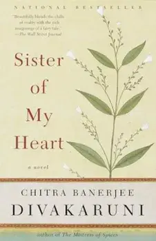 Sister of My Heart, Paperback/Chitra Banerjee Divakaruni