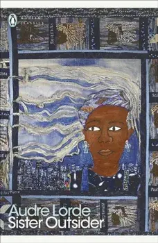 Sister Outsider, Paperback/Audre Lorde