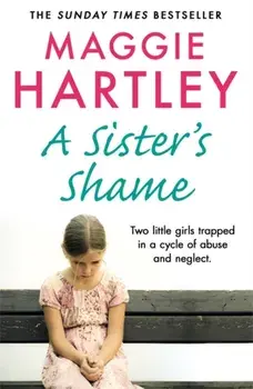 Sister's Shame, Paperback/Maggie Hartley