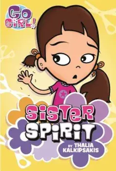 Sister Spirit, Paperback/Thalia Kalkipsakis