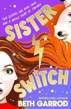 Sister Switch, Paperback/Beth Garrod
