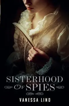 Sisterhood of Spies - Vanessa Lind