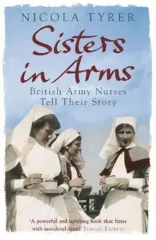 Sisters In Arms/Nicola Tyrer