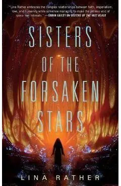 Sisters of the Forsaken Stars - Lina Rather