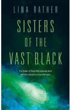 Sisters of the Vast Black -
