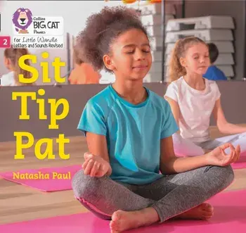 Sit Tip Pat. Phase 2, Paperback/Natasha Paul