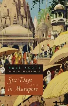 Six Days in Marapore, Paperback/Paul Scott